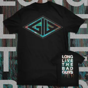 GOD IS WAR "LONG LIVE THE BAD GUYS" SHIRT (PRE-ORDER)