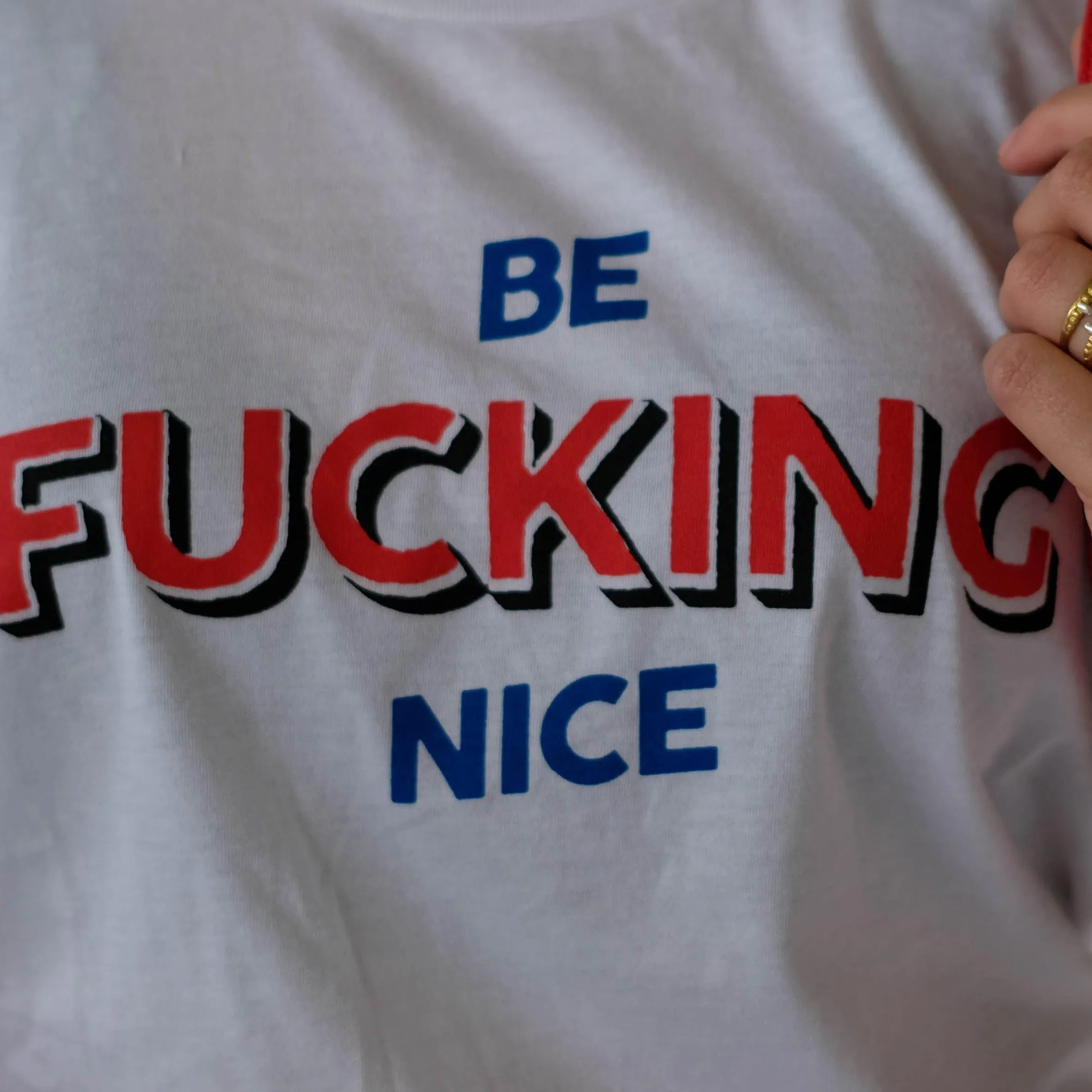 Not Another Label 'Be Nice' Tee